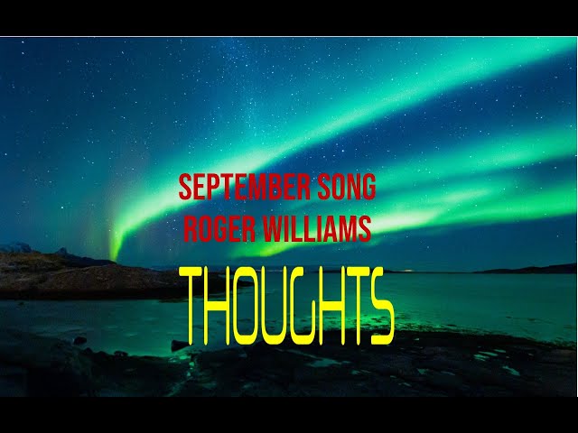 Roger Williams - September Song