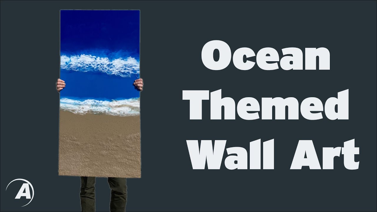 Easy Diy Ocean Themed Epoxy Wall Art Alumilite Youtube