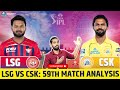 LSG vs CSK Preview,LSG vs CSK Playing 11, LSG vs CSK Stats, Prediction &amp; Pitch Report 59th Match,IPL