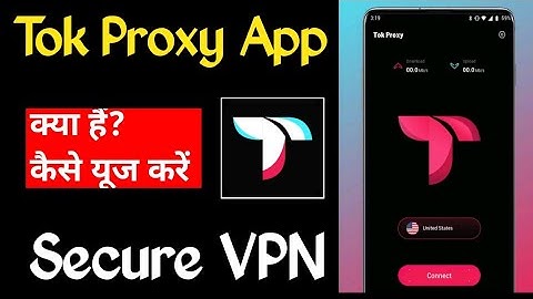 Tok Proxy App Kaise Use Kare||Tok Proxy App||Tok Proxy