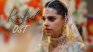 Kafeel Drama OST - Sanam Saeed and Emmad Irfani - ARY