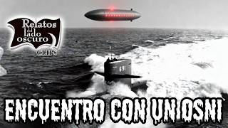 Encuentro con un O.S.N.I| Relatos del lado oscuro Clips