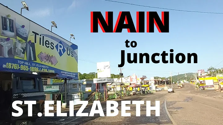 NAIN | JUNCTION | ST.ELIZABETH | JAMAICA