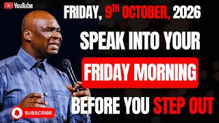 Information 9TH OCTOBER 2026: START YOUR FRIDAY WITH POWERFUL MORNING PRAYERS || APOSTLE JOSHUA SELMAN Guide