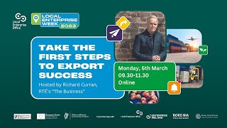 First Steps to Export Success: A Local Enterprise Week 2023 Spotlight Event