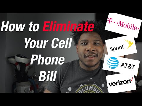 How to ELIMINATE Your Cell Phone Bill