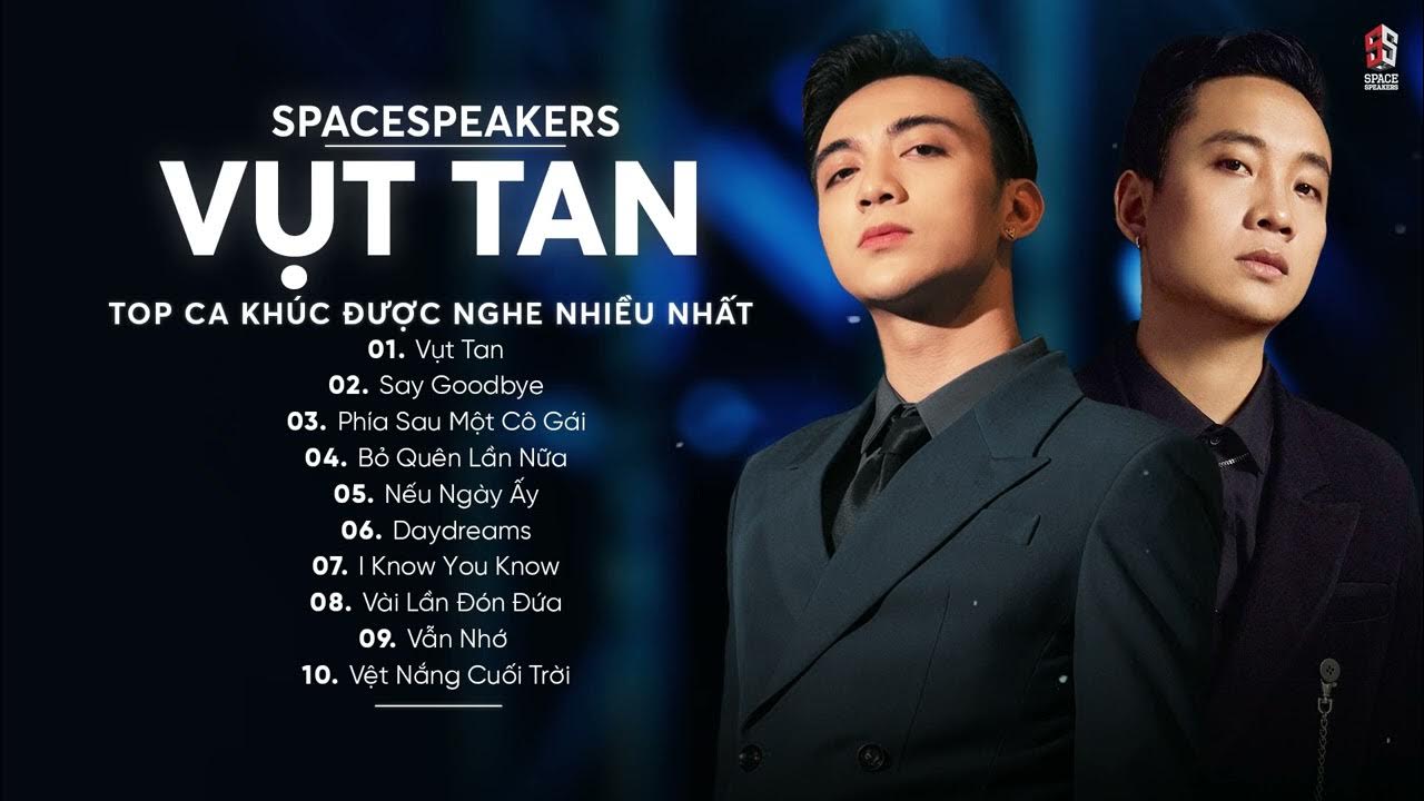 Vụt Tan, Nếu Ngày Ấy... SOOBIN ft. JUSTATEE - Tuyển Tập Nhạc Trẻ Hay Nhất Của SOOBIN và Justatee Vụt Tan, Nếu Ngày Ấy... SOOBIN ft. JUSTATEE - Tuyển Tập Nhạc Trẻ Hay Nhất Của SOOBIN và Justatee