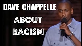 DAVE CHAPPELLE / ABOUT RACISM / KILLIN' THEM SOFTLY