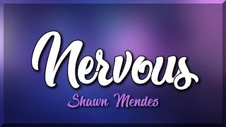 Shawn Mendes - Nervous 👯(Traduccida al español)