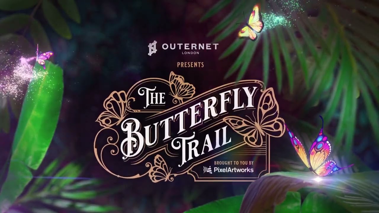 Experience The Butterfly Trail at Outernet