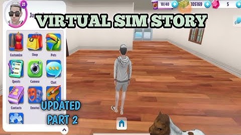Virtual Sim Story | Updated Part 2