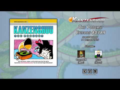 Kanzenshuu - The Podcast: Episode 0389 -- Toyotarō's Dragon Ball Super Manga