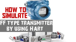 How to simulate Foundation Fieldbus type transmitter
