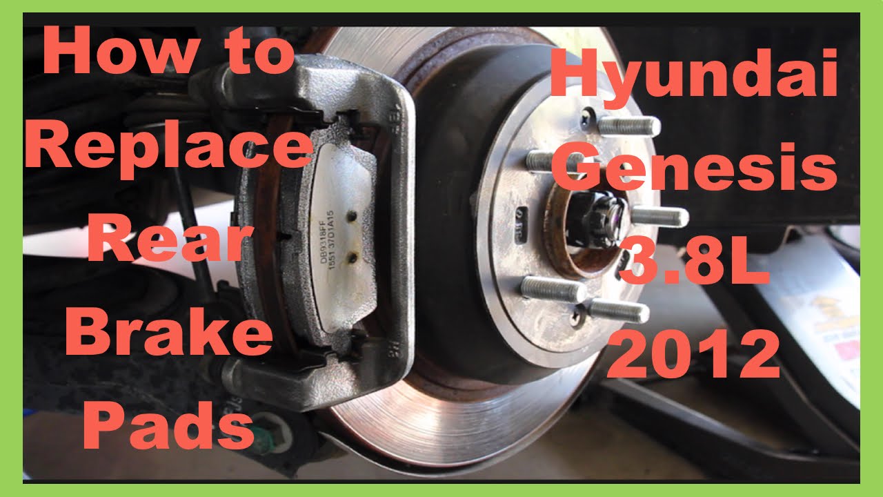 Brembo Brake Pads >> Hyundai Genesis 3.8L 2012 Sedan; How to replace rear brake pads - YouTube Brembo Brake Pads >> Hyundai Genesis 3.8L 2012 Sedan; How to replace rear brake pads - YouTube