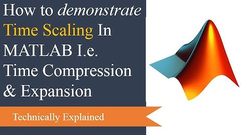Time scaling in MATLAB