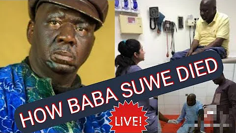 Baba Suwe's Death Live | Baba Suwe is dead