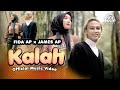 KALAH - FIDA AP X JAMES AP (OFFICIAL MUSIC VIDEO)