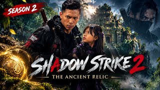 SHADOW STRIKE Season 2: The Mystery of the Ancient Relic | Ninja Action Movie screenshot 3