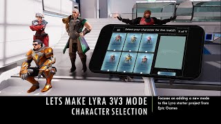 Lets Make 3V3 Mode - Character Selection