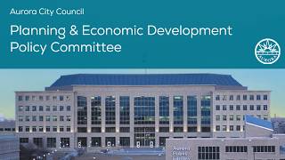 Planning and Economic Development Policy Committee Meeting - July 2026
