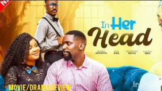 IN HER HEAD _ BIMBO ADEMOYE, ESO DIKE _ EXCLUSIVE NOLLYWOOD REVIEW _ #viral#nollywood#movie#trending