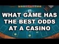 5 CASINO GAMES WITH THE BEST ODDS - YouTube