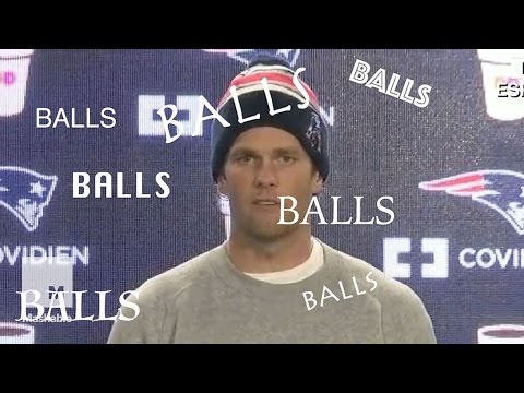 Every time Tom Brady talked about balls | Mashable