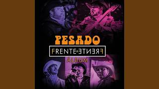 A Chillar A Otra Parte - Pesado, Edgardo Nuñez (Frente A Frente)