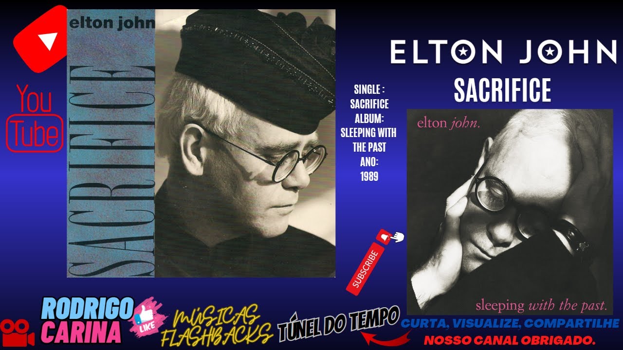 SACRIFICE - ELTON JOHN - Cifra/Letra/Tradução. Prática do vídeo - Inglês  com Música. Voz & Violão. 