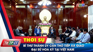 Bí thư Thành ủy Cần thơ tiếp xã giao Đại sứ Hoa Kỳ tại Việt Nam | Cần Thơ TV