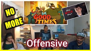 FR: Reacts to Netflix Good Times Cartoon, NOT!