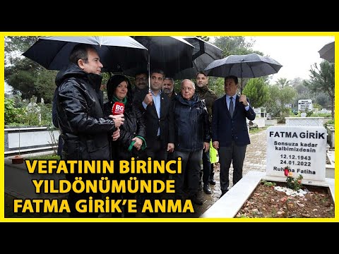 Fatma Girik Mezarı Başında Anıldı