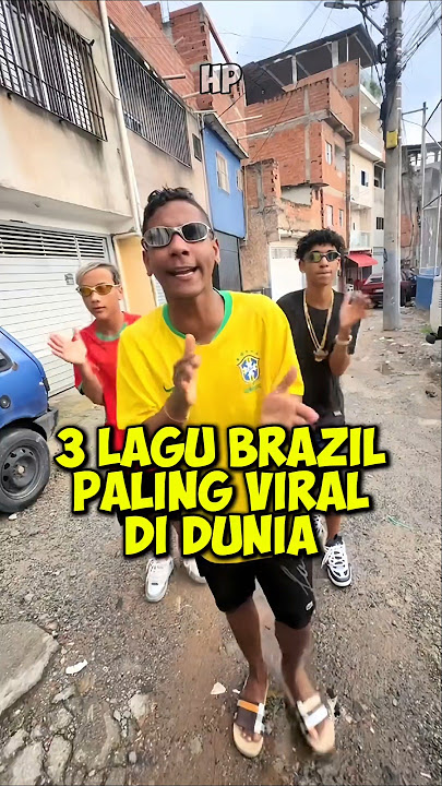 3 Most Viral Brazilian Songs in the World! Number 3 is an addictive song!