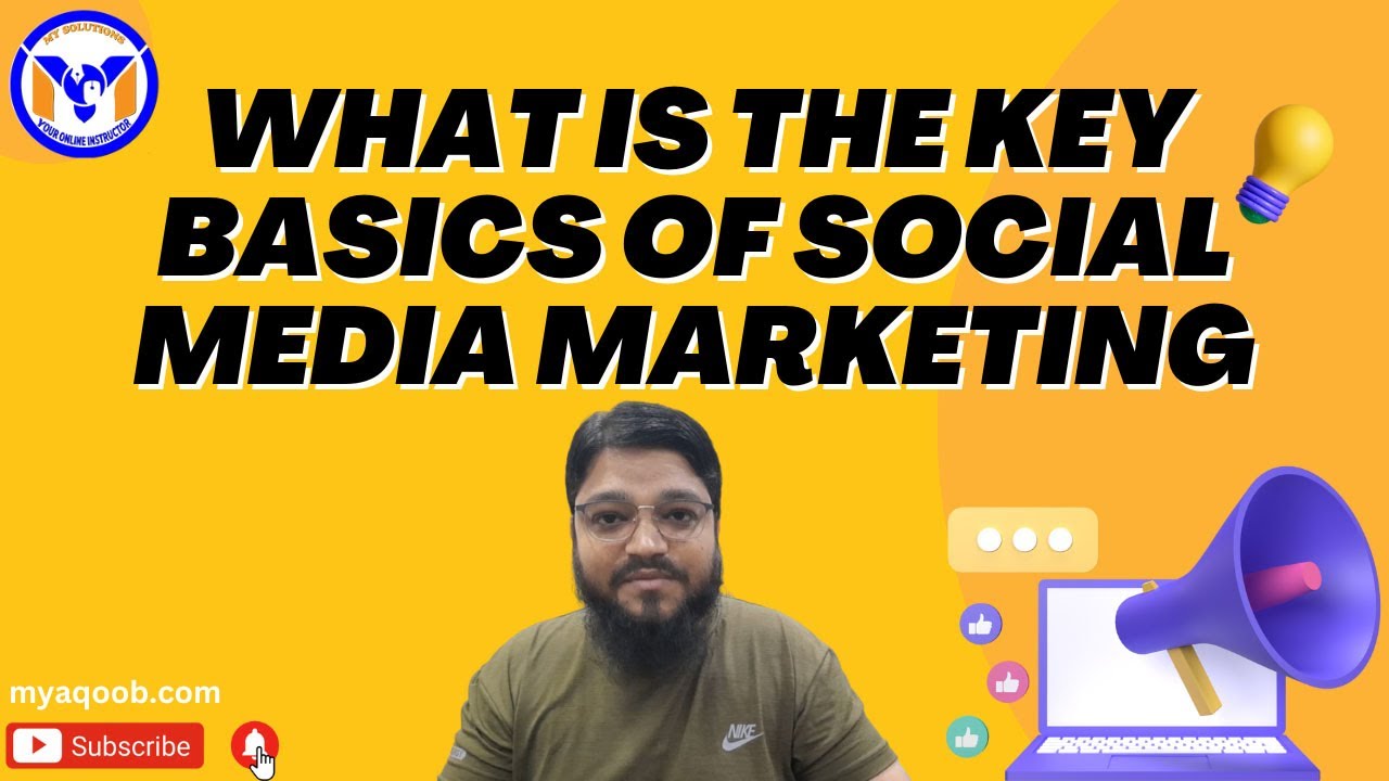 What is the Key Basics of Social Media Marketing Tutorial for Beginners Urdu/Hindi