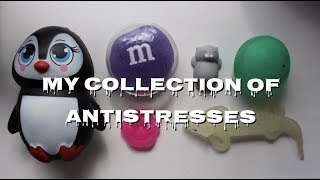 My collection of antistresses // Моя коллекция атистрессов