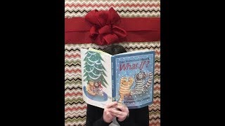 Mystery Reader What If by Else Holmelund Minarik, retold by 3rd Grader Betty