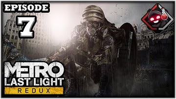 Mukluk Plays Metro: Last Light Redux Part 7