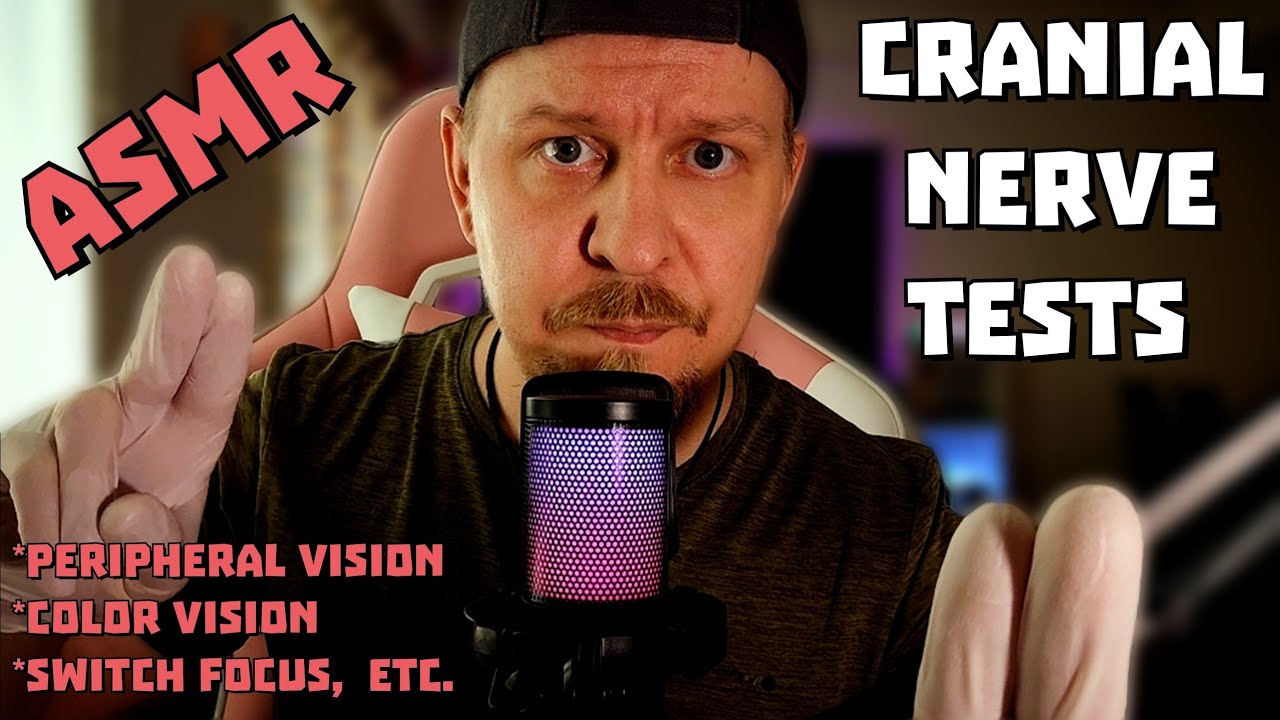 #90: ASMR: Cranial Nerve Tests (And Taking Photos) #asmr #sleep #relaxation 