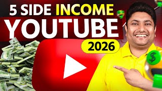 Top 5 Side Income from YouTube | Without Monetization | Beginners Must Watch