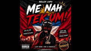RELLZX CAPO - Me Nah Tek Um (Official Music Video) 🇦🇬 | Antigua Carnival 2026