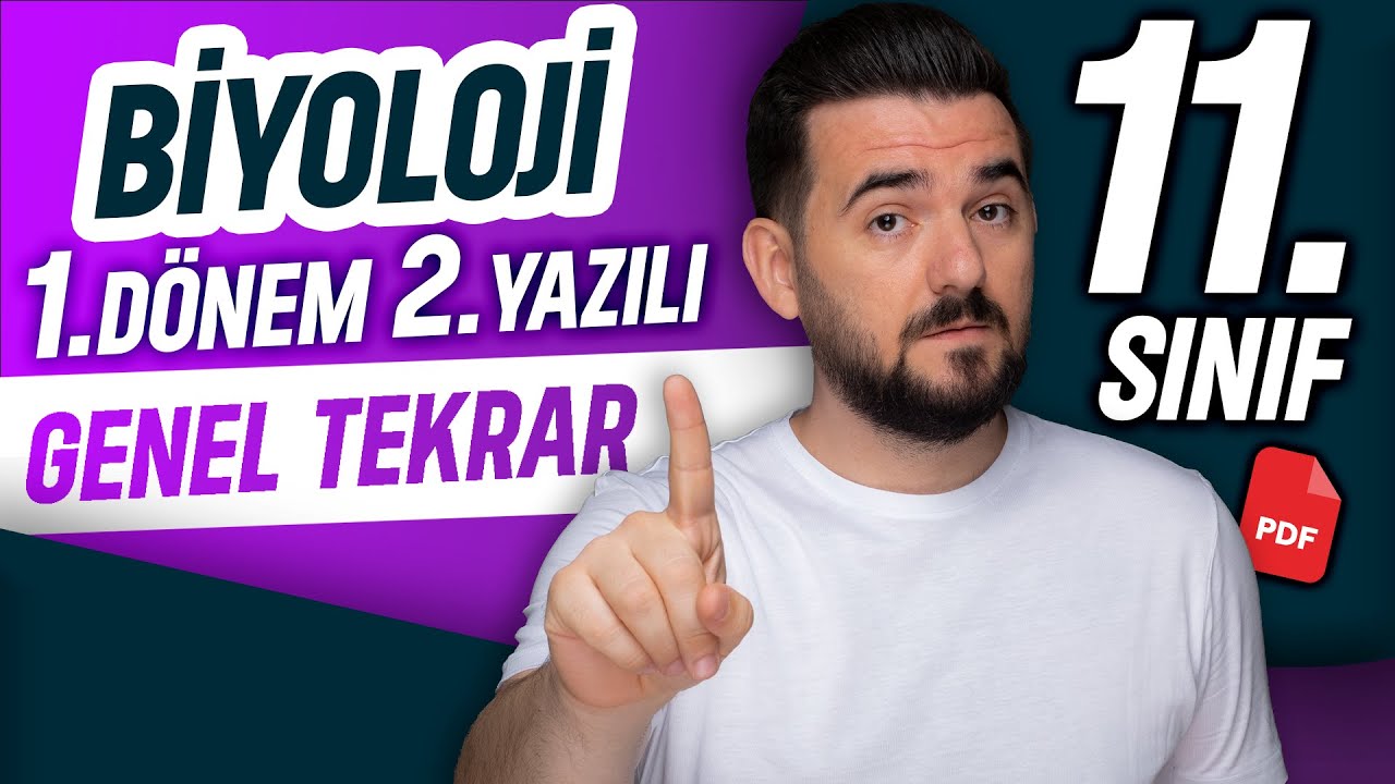 11.sınıf biyoloji 1.dönem 2.yazılı | Genel tekrar | Full Tekrar