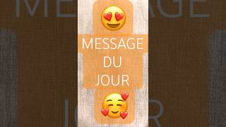 🥰 Message du Jour 😍 Intemporel 😘