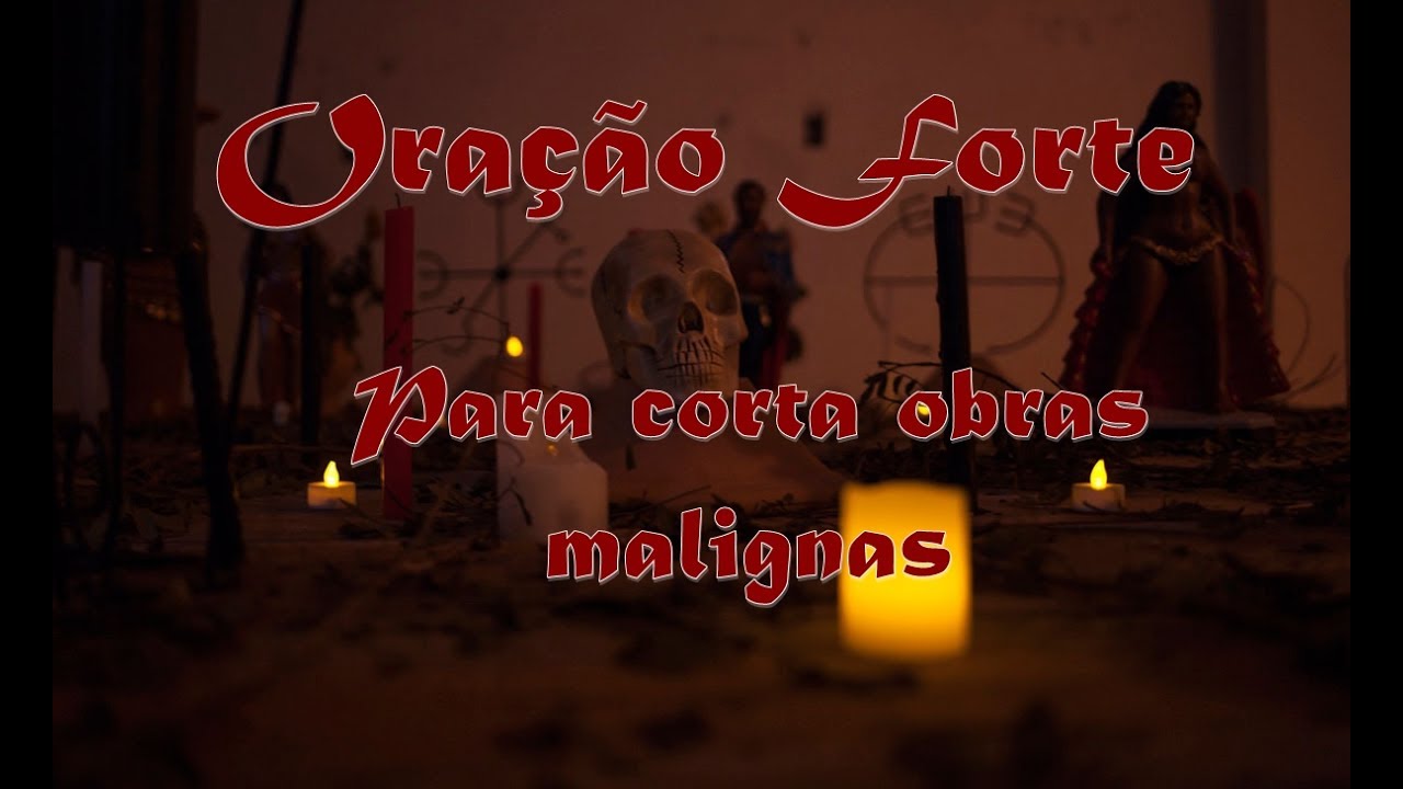 Oração Forte para Corta obras de macumba, inveja e magia negra