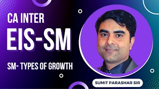 EIS SM : SM Chapter 4-Types of growth