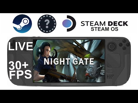 Night Gate on Steam Deck/OS in 800p 30+Fps (Live) no info