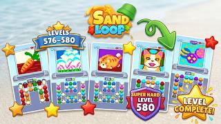 🏖️ Sand Loop Levels 576 - 580 Walkthrough & Gameplay | Super Hard Level 580 Solved! 🧠