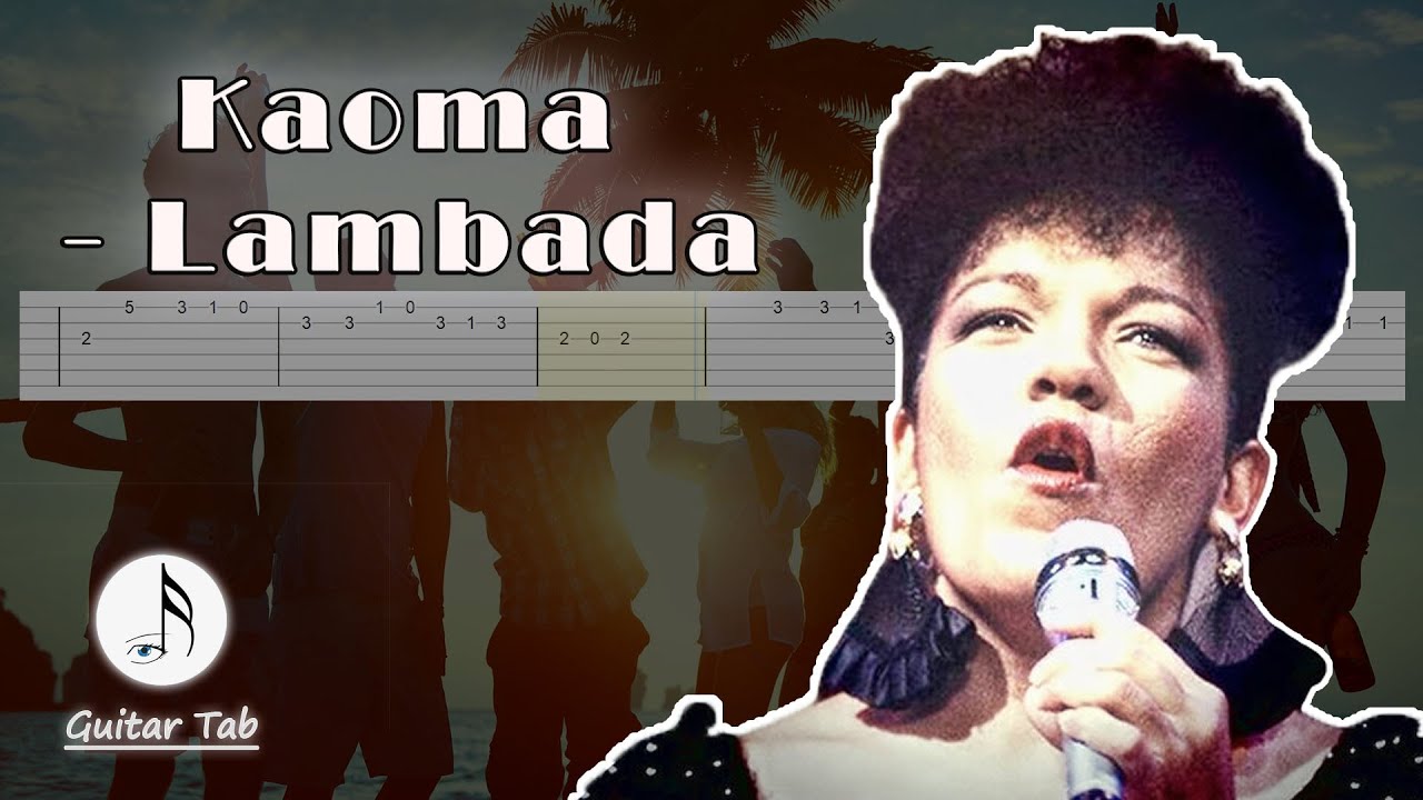 Kaoma - Lambada (Guitar Tab)
