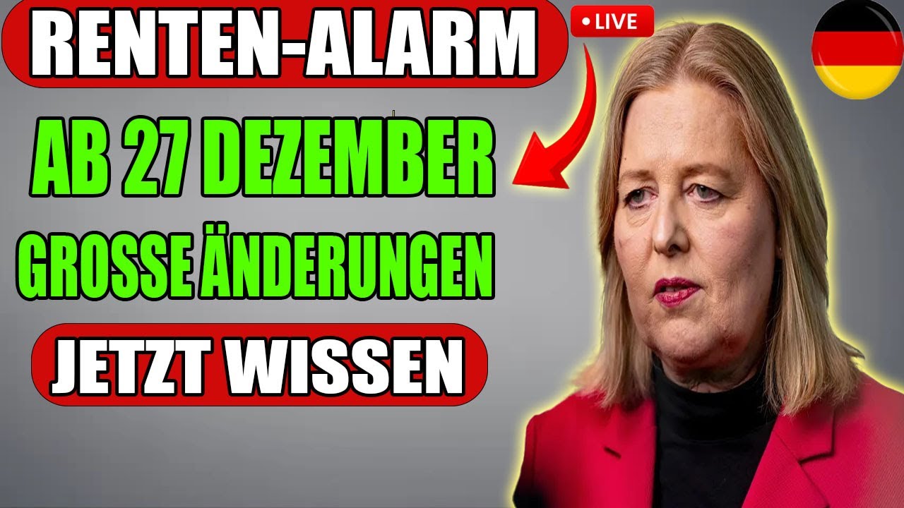 VOR 2 Minuten Rentenänderungen ab 27. Dezember 2025 – Diese Fakten müssen Rentner kennen!
