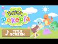Title Screen Theme - Pokémon Pokopia [OST]