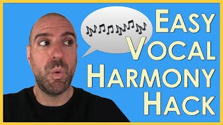 Writing Vocal Harmonies - An Easy Hack